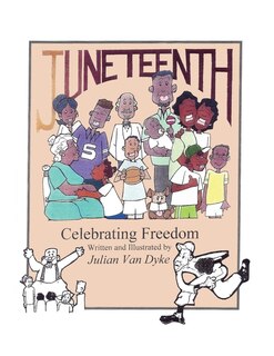 Front cover_Juneteenth, Celebrating Freedom