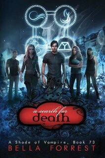 A Shade Of Vampire 73: A Search For Death