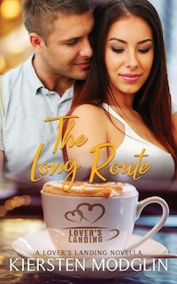 The Long Route: A Lover's Landing Novella