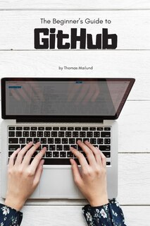 Front cover_The Beginner's Guide to GitHub