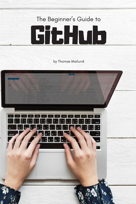 Front cover_The Beginner's Guide to GitHub