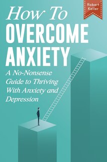 Couverture_How to Overcome Anxiety