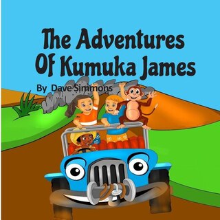 Front cover_The Adventures of Kumuka James