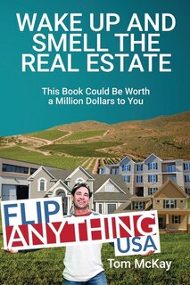 Couverture_Wake Up and Smell the Real Estate