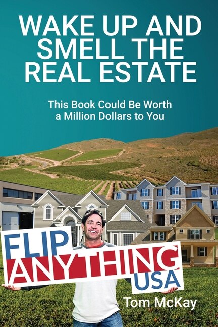 Couverture_Wake Up and Smell the Real Estate
