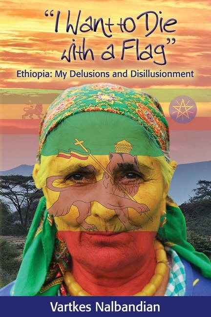 Front cover_I Want To Die With A Flag