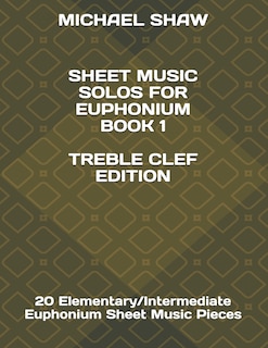 Couverture_Sheet Music Solos For Euphonium Book 1 Treble Clef Edition