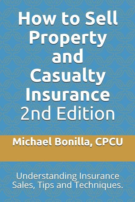 Couverture_How to Sell Property and Casualty Insurance 2nd Edition