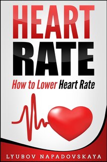 Front cover_How to Lower Heart Rate