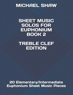 Front cover_Sheet Music Solos For Euphonium Book 2 Treble Clef Edition