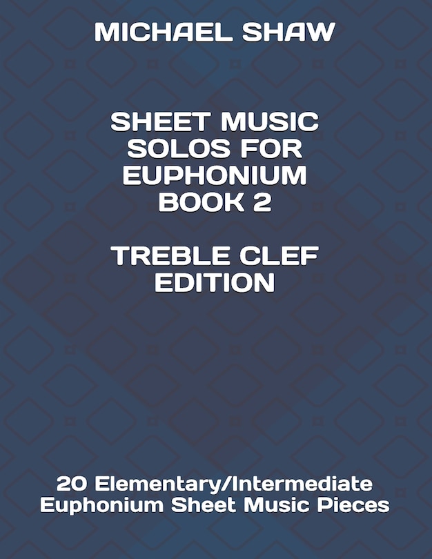 Front cover_Sheet Music Solos For Euphonium Book 2 Treble Clef Edition