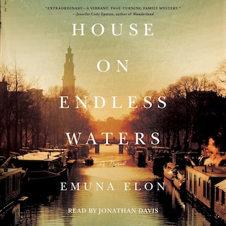 House on Endless Waters: A Novel