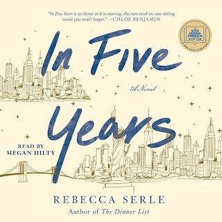 In Five Years: A Novel