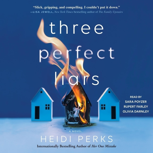 Three Perfect Liars: A Novel