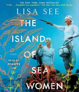 The Island of Sea Women: A Novel by Lisa See