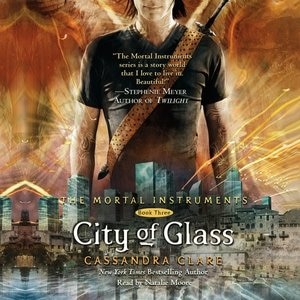 City Of Glass: The Mortal Instruments, Book Three