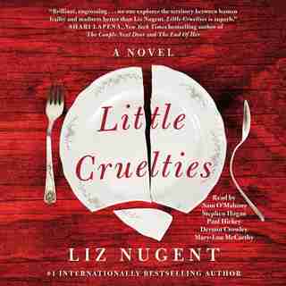 Little Cruelties by Liz Nugent