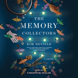 The Memory Collectors: A Novel