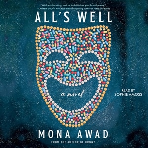 All's Well: A Novel