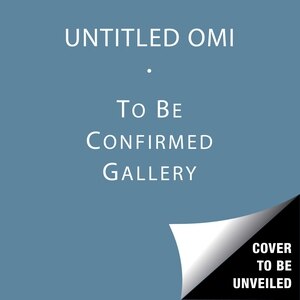 Untitled OMI: A Memoir