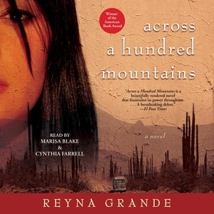 Across A Hundred Mountains: A Novel