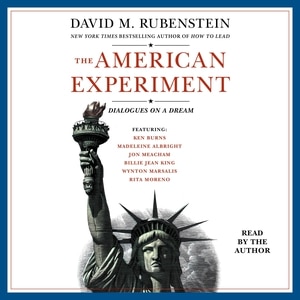 The American Experiment: Dialogues On A Dream