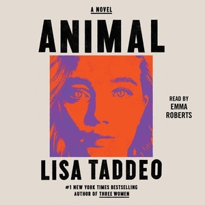 Animal: A Novel