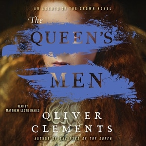 The Queen’s Men: A Novel