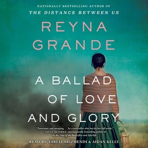 A Ballad Of Love And Glory: A Novel