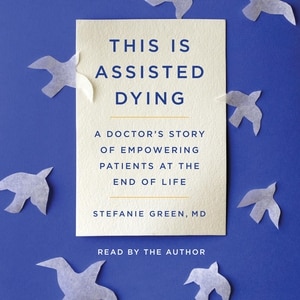 Front cover_This Is Assisted Dying