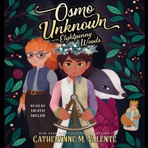 Osmo Unknown And The Eightpenny Woods