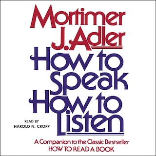 How To Speak How To Listen