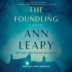The Foundling: A Novel by Ann Leary