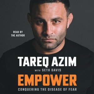 Empower: Conquering The Disease Of Fear