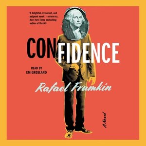 Confidence: A Novel