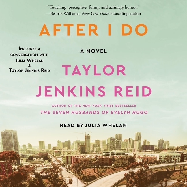 After I Do: A Novel