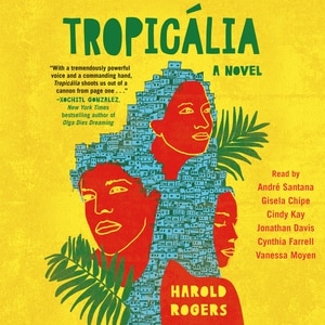 Tropicália: A Novel