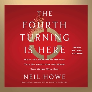 Front cover_The Fourth Turning Is Here