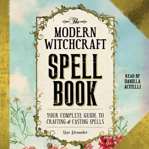Front cover_The Modern Witchcraft Spell Book
