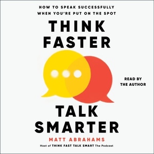 Couverture_Think Faster, Talk Smarter