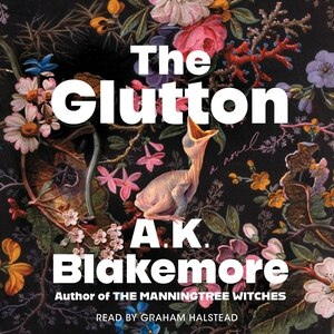 The Glutton: A Novel