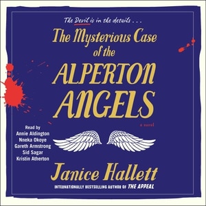 The Mysterious Case of the Alperton Angels: A Novel