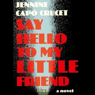Couverture_Say Hello to My Little Friend