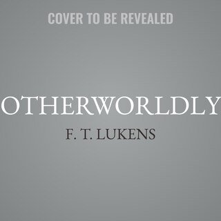 Otherworldly
