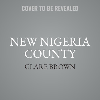 Front cover_New Nigeria County