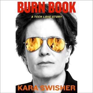 Burn Book: A Tech Love Story