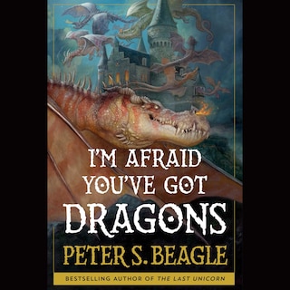 Couverture_I'm Afraid You've Got Dragons