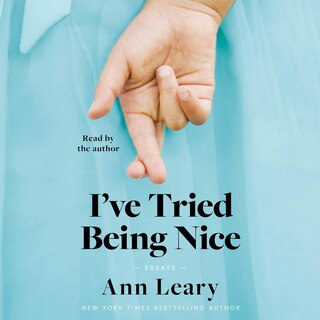 Front cover_I've Tried Being Nice