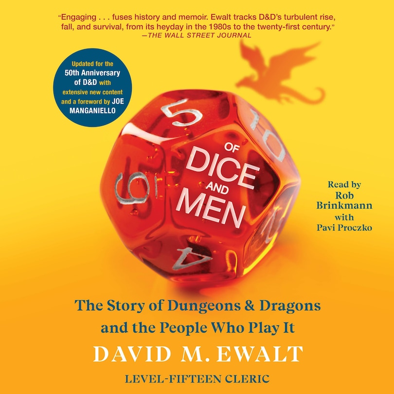 Of Dice and Men: The Story of Dungeons & Dragons and The People Who Play It