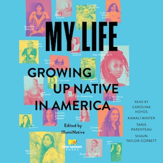 Couverture_My Life: Growing Up Native in America